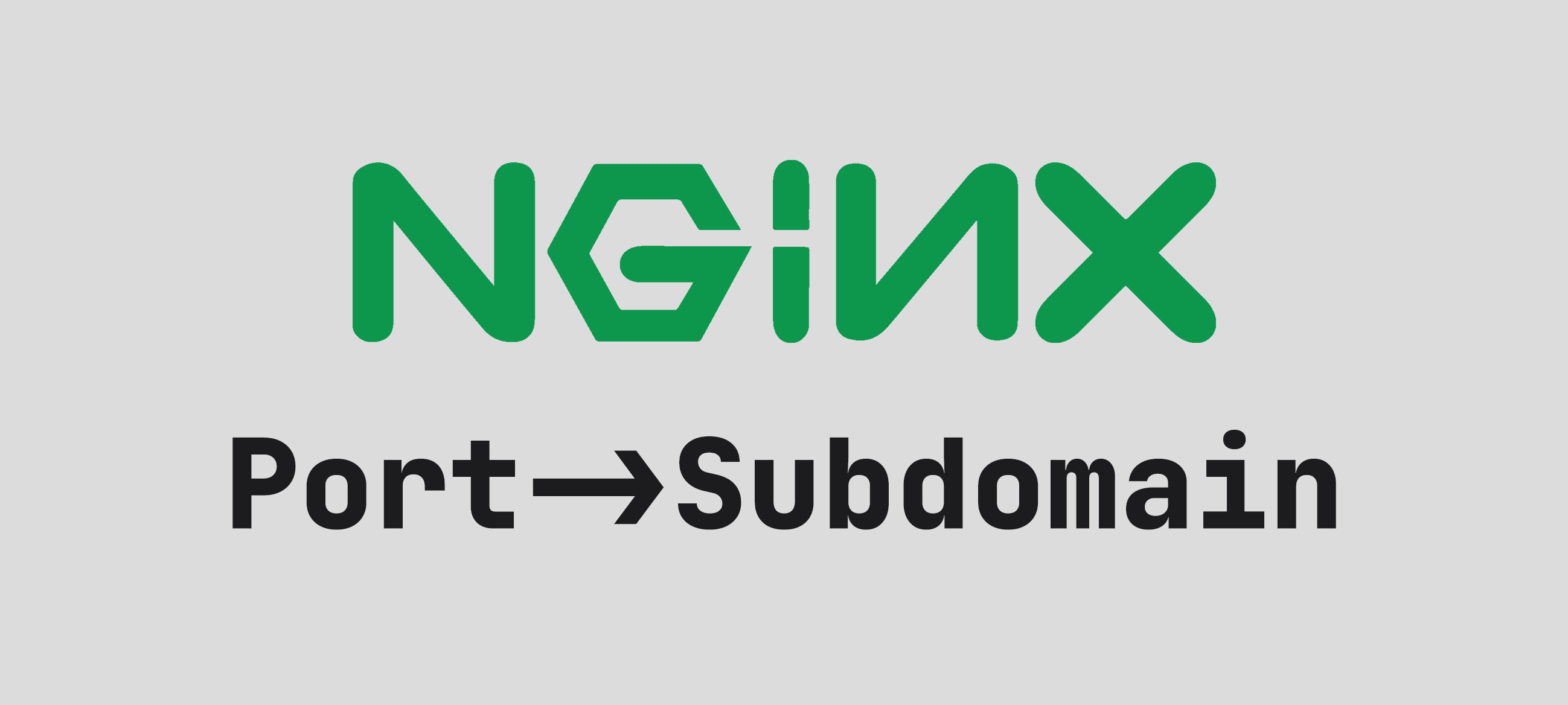 Nginx如何配置子域名来指向服务端口
